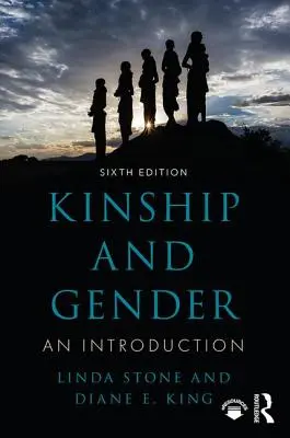 Verwandtschaft und Geschlecht: Eine Einführung - Kinship and Gender: An Introduction