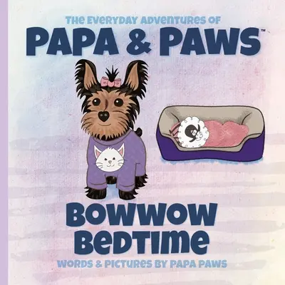 Bowwow Schlafenszeit - Bowwow Bedtime