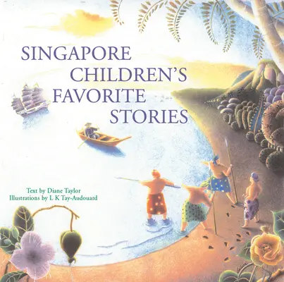 Die Lieblingsgeschichten der Kinder von Singapur - Singapore Children's Favorite Stories