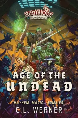 Zeitalter der Untoten: Ein Zombicide: Black Plague-Roman - Age of the Undead: A Zombicide: Black Plague Novel