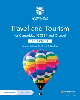 Cambridge Igcse(tm) and O Level Travel and Tourism Coursebook mit digitalem Zugang (2 Jahre) [Mit eBook] - Cambridge Igcse(tm) and O Level Travel and Tourism Coursebook with Digital Access (2 Years) [With eBook]