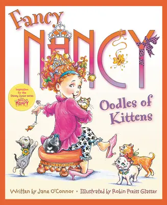 Fancy Nancy: Unmengen von Kätzchen - Fancy Nancy: Oodles of Kittens