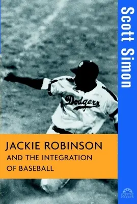 Jackie Robinson und die Integration des Baseballs - Jackie Robinson and the Integration of Baseball