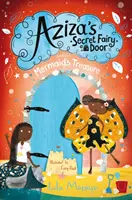 Azizas geheime Feentür und der Schatz der Meerjungfrau - Aziza's Secret Fairy Door and the Mermaid's Treasure