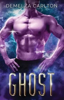 Ghost: Eine Alien-Scifi-Romanze - Ghost: An Alien Scifi Romance