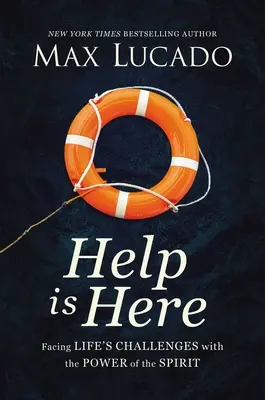 Hilfe ist da: In der Kraft des Heiligen Geistes neue Kraft und Zielsetzung finden - Help Is Here: Finding Fresh Strength and Purpose in the Power of the Holy Spirit