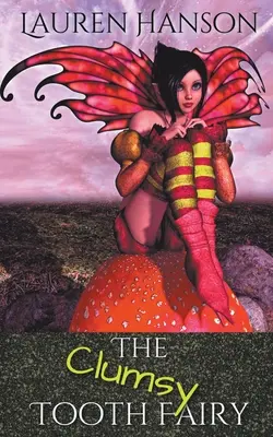 Die tollpatschige Zahnfee - The Clumsy Tooth Fairy