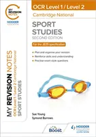 Meine Revisionsnotizen: Stufe 1/Stufe 2 Cambridge National in Sport Studies: Zweite Ausgabe - My Revision Notes: Level 1/Level 2 Cambridge National in Sport Studies: Second Edition