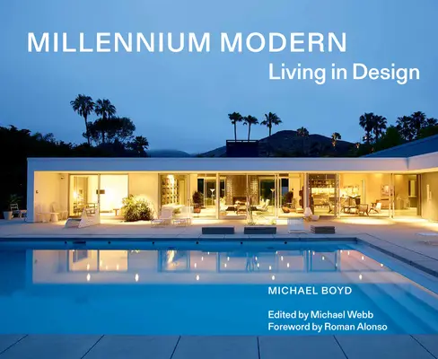 Millennium Modern: Wohnen im Design - Millennium Modern: Living in Design