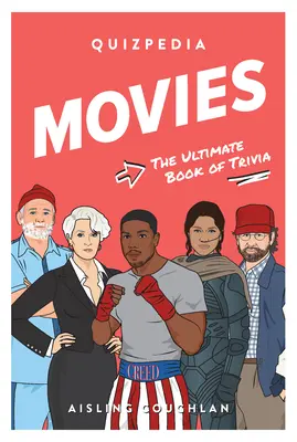 Film-Quizpedia: Das ultimative Buch der Quizfragen - Movie Quizpedia: The Ultimate Book of Trivia