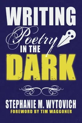 Poesie im Dunkeln schreiben - Writing Poetry in the Dark