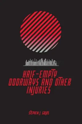 Halbleere Türöffnungen und andere Verletzungen - Half-Empty Doorways and Other Injuries