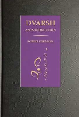 Dvarsh, Eine Einführung - Dvarsh, An Introduction