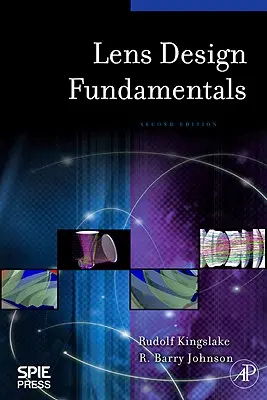 Grundlagen der Objektivkonstruktion - Lens Design Fundamentals