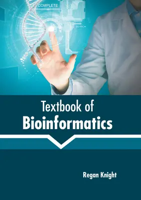 Lehrbuch der Bioinformatik - Textbook of Bioinformatics