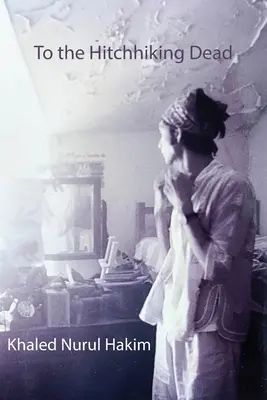 An die trampenden Toten - To the Hitchhiking Dead