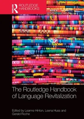 Das Routledge-Handbuch zur Wiederbelebung der Sprache - The Routledge Handbook of Language Revitalization