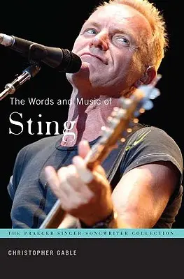 Die Worte und die Musik von Sting - The Words and Music of Sting