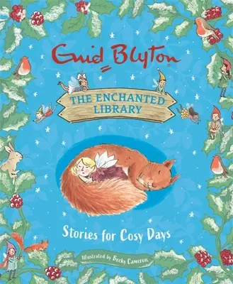 Die verzauberte Bibliothek: Geschichten für gemütliche Tage - The Enchanted Library: Stories for Cosy Days