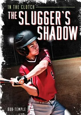 Der Schatten des Schlägers - The Slugger's Shadow