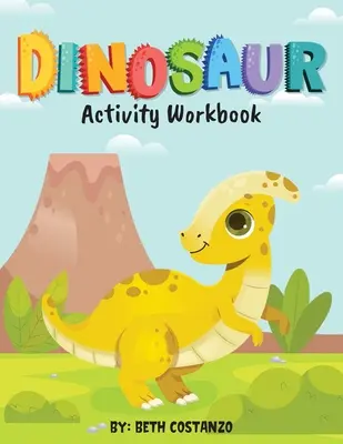 Dinosaurier Activity Workbook für Kinder 3-8 - Dinosaur Activity Workbook for Kids 3-8