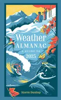 Wetteralmanach 2023 - Das perfekte Geschenk für Naturliebhaber und Wetterbeobachter - Weather Almanac 2023 - The Perfect Gift for Nature Lovers and Weather Watchers