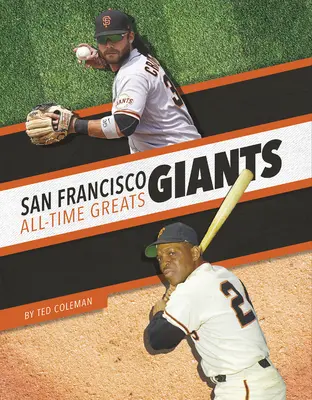 San Francisco Giants Großartige Spieler aller Zeiten - San Francisco Giants All-Time Greats