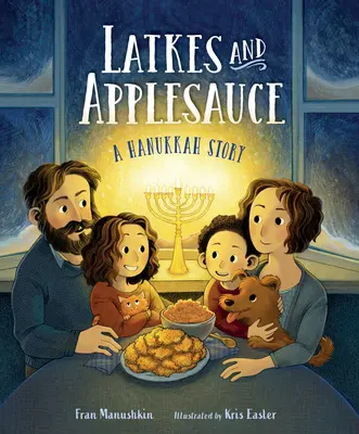 Latkes und Apfelmus: Eine Chanukka-Geschichte - Latkes and Applesauce: A Hanukkah Story