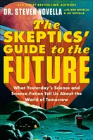 Skeptiker-Leitfaden für die Zukunft - Skeptics' Guide to the Future