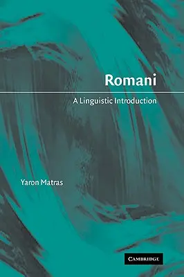 Romani: Eine linguistische Einführung - Romani: A Linguistic Introduction