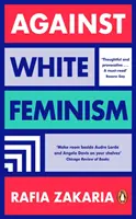 Gegen den weißen Feminismus - Against White Feminism