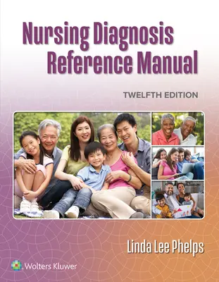 Referenzhandbuch für Pflegediagnosen - Nursing Diagnosis Reference Manual