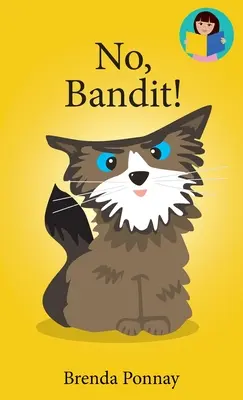 Nein, Bandit! - No, Bandit!