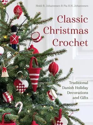 Klassische Weihnachtshäkelei - Classic Christmas Crochet
