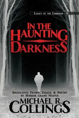 In der gespenstischen Dunkelheit - In the Haunting Darkness