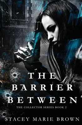 Die Barriere zwischen - The Barrier Between