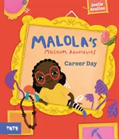 Malola's Museumsabenteuer: Karriere-Tag - Malola's Museum Adventures: Career Day