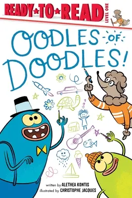 Unmengen von Kritzeleien!: Fertig zum Lesen, Stufe 1 - Oodles of Doodles!: Ready-To-Read Level 1