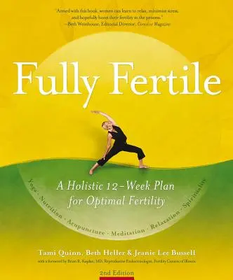 Vollkommen fruchtbar: Ein 12-Wochen-Plan für optimale Fruchtbarkeit - Fully Fertile: A 12-Week Plan for Optimal Fertility