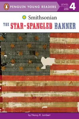 Das schillernde Sternenbanner - The Star-Spangled Banner