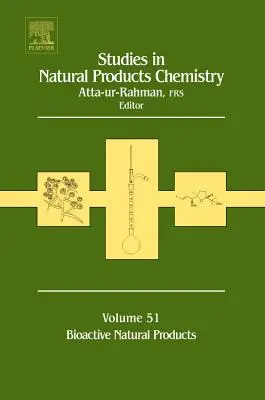 Studien zur Chemie der Naturstoffe: Band 51 - Studies in Natural Products Chemistry: Volume 51