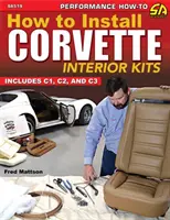 Einbau von Corvette-Interieur-Kits: Enthält C1, C2, C3 - How to Install Corvette Interior Kits: Includes C1, C2, C3