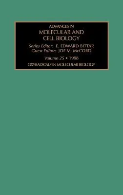 Oxyradikale in der medizinischen Biologie: Band 25 - Oxyradicals in Medical Biology: Volume 25