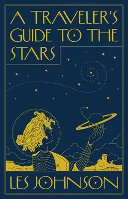 Ein Reiseführer zu den Sternen - A Traveler's Guide to the Stars