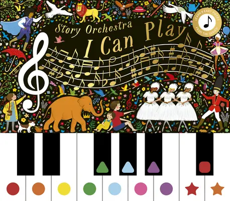 Das Story-Orchester: Ich kann spielen (Band 1): Lernen Sie 8 einfache Stücke der klassischen Musik! - The Story Orchestra: I Can Play (Vol 1): Learn 8 Easy Pieces of Classical Music!