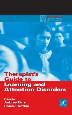 Therapeutenleitfaden für Lern- und Aufmerksamkeitsstörungen - Therapist's Guide to Learning and Attention Disorders