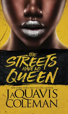 Die Straßen haben keine Königin - The Streets Have No Queen