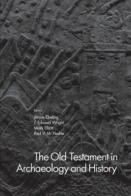 Das Alte Testament in Archäologie und Geschichte - The Old Testament in Archaeology and History