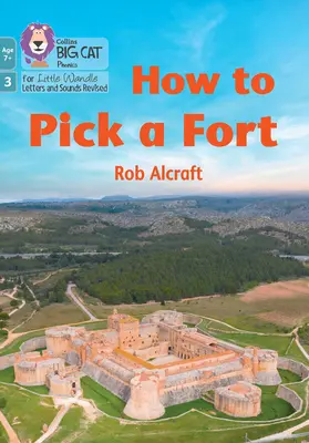 Wie man ein Fort auswählt - Phase 3 Set 2 - How to Pick a Fort - Phase 3 Set 2
