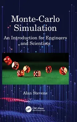 Monte-Carlo-Simulation: Eine Einführung für Ingenieure und Naturwissenschaftler - Monte-Carlo Simulation: An Introduction for Engineers and Scientists